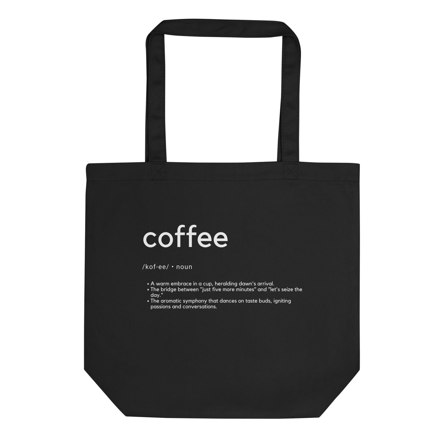 Black Coffee Eco Tote Bag
